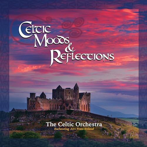 Celtic Moods & Reflections