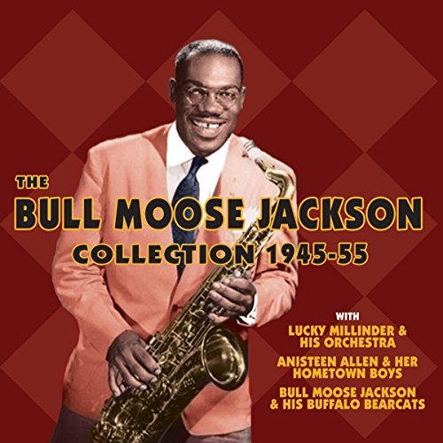 The Bull Moose Jackson Collection 1945