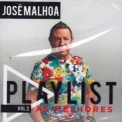 Jose Malhoa - Playlist As Melhores Vol 2 [Cd] 2021
