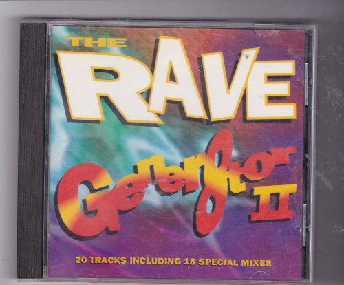 The Rave Gener8Tor Ii