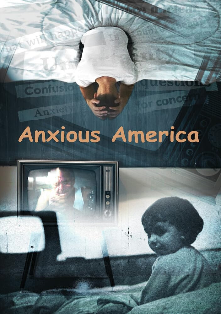 Anxious America (DVD) Dustin Ferguson