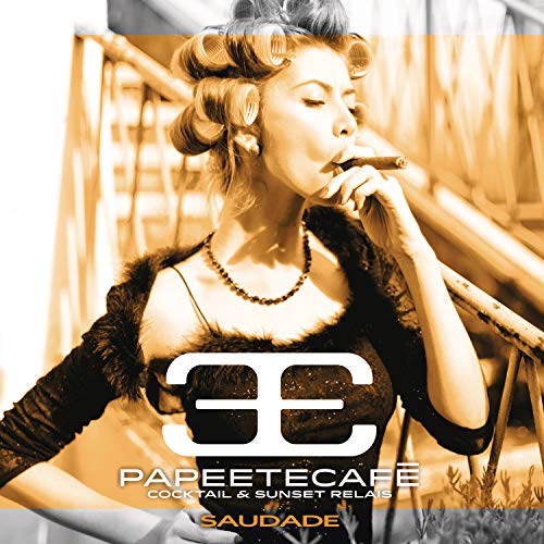 Papeete Cafe' Vol.2 Cocktail & Sunset Relais