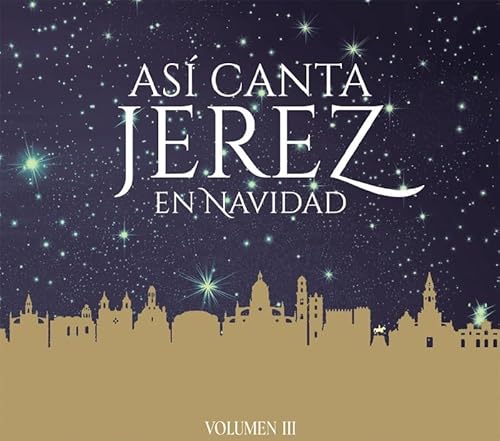 Asi Canta Jerez En Navidad Vol Iii