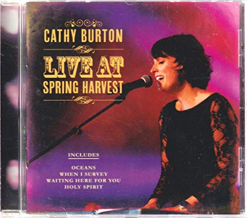 Cathy Burton Live At Spring Harvest