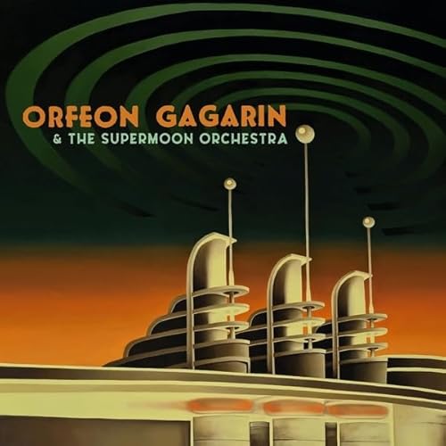 Orfeon Gagarin & The Supermoon Orchestra