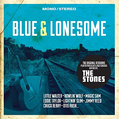 Blue & Lonesome - The Original Versions Plus Bonus Tracks.