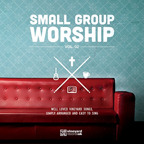 Small Group Worship Vol.2