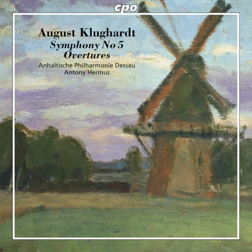 Klughardt: Symphony No. 5/Overtures
