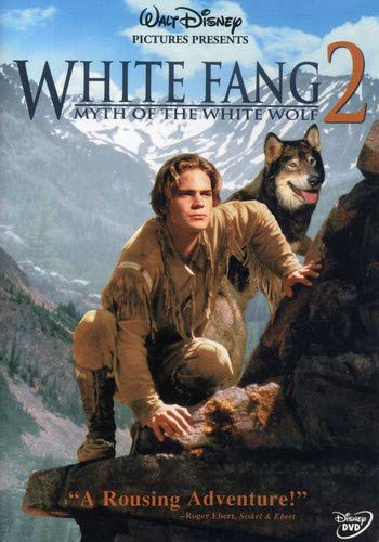 White Fang 2: Myth Of The White Wolf (DVD) Scott Bairstow Charmaine Craig