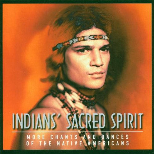 Indian'S Sacred Spirit (More C