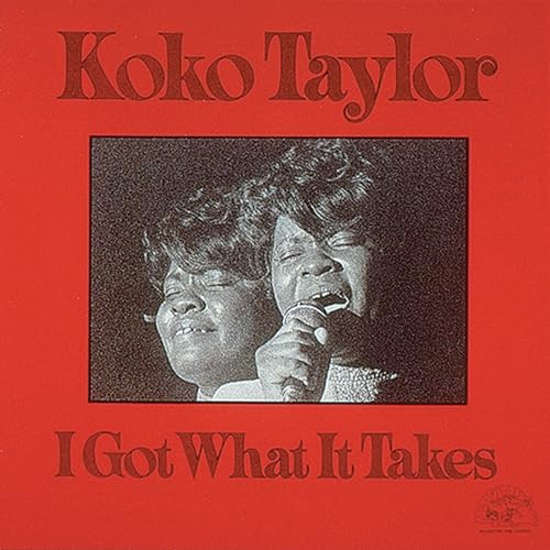 I Got What It Takes (Red Translucent Vinyl)