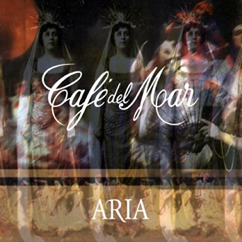 Cafe'Del Mar Aria 1