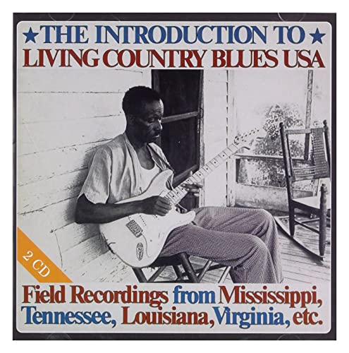 Introduction To Livingcountry Blues Usa