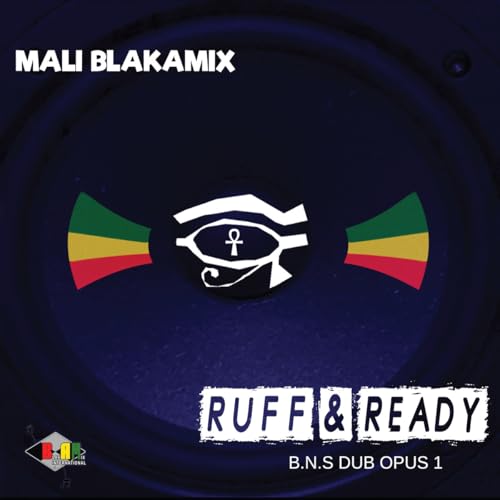 Ruff & Ready - Blak Nile Dub Opus 1