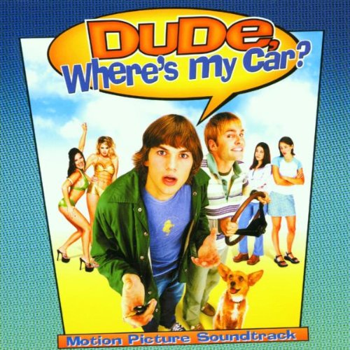 Dude Where'S My Car