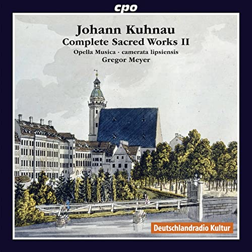 Johann Kuhnau: Complete Sacred Works 2