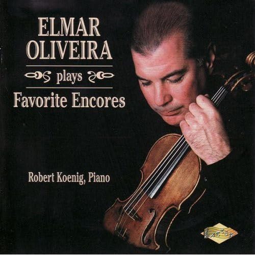 Elmar Oliveira Plays Favorite