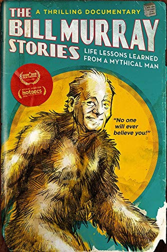 The Bill Murray Stories: Life Lessons Learned from a Mythical Man (DVD)