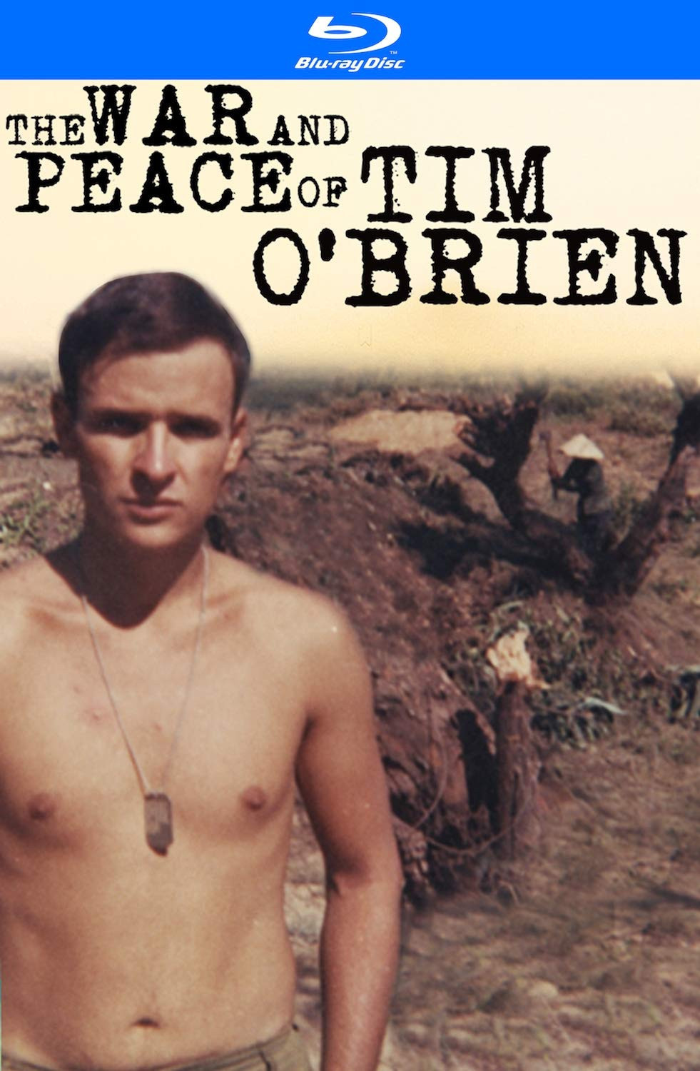 The War and Peace of Tim O'Brien (Blu-ray) Tim O'Brien