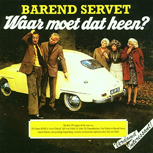 Waar Moet Dat Heen