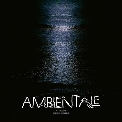 Ambientale - Compiled By Charles Bals