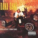 Rollin' Wit Dana Dane