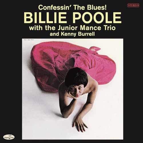 Confessin' The Blues! / The Junior Mance Trio & Kenny Burrell (Limited Edition) (+2 Bonus Tracks)