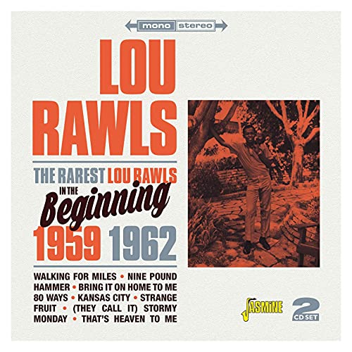The Rarest Lou Rawls (In The Beginning 1959 - 62)