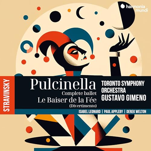 Igor Stravinsky: Pulcinella Ballet & The Fairy'S Kiss Divertimen