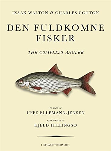 Lindhardt Og Ringhof Den Fuldkomne Fisker - Libro