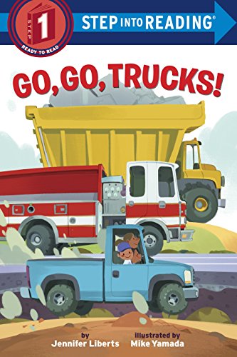 Go, Go, Trucks! (Step Into Reading) (English Edition)
