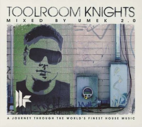 Toolroom Knights: Umek..