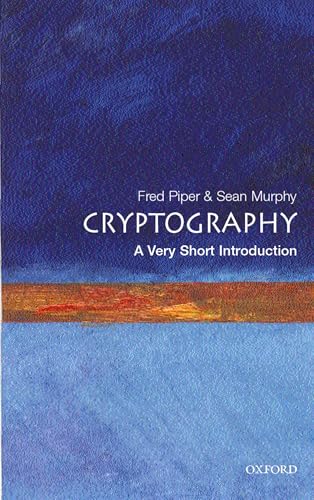 Cryptography: A Very Short Introduction (Very Short Introductions Book 68) (English Edition)