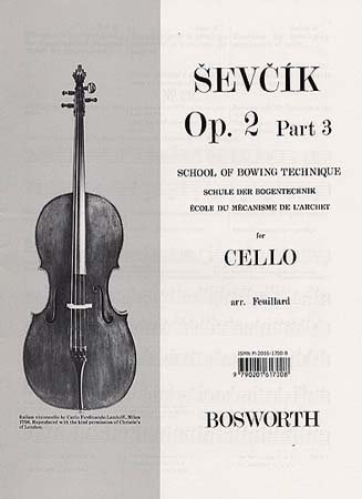 Bosworth Sevcik Cello Op.2 Part.3 Ecole De L'Archet Theorie Und Pedagogik Cello