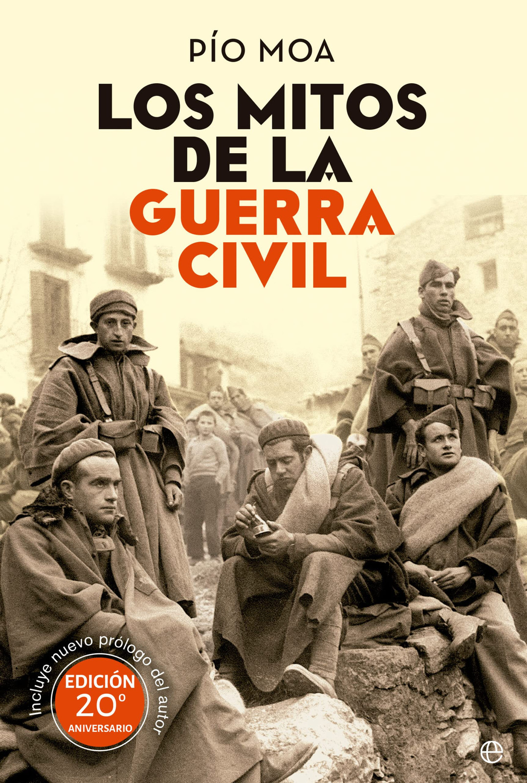 Los mitos de la Guerra Civil (u0a)