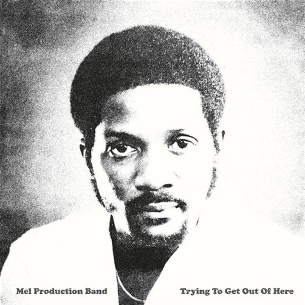Mel Production Band - Trying To Get Out Of Here - AA.VV. (Vinile)