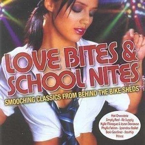 Audio Cd Love Bites And School Nites / Various (2 Cd)