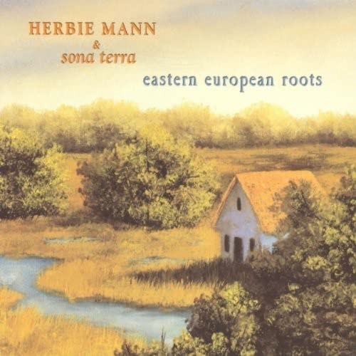 Herbie Mann Eastern European Roots (CD)