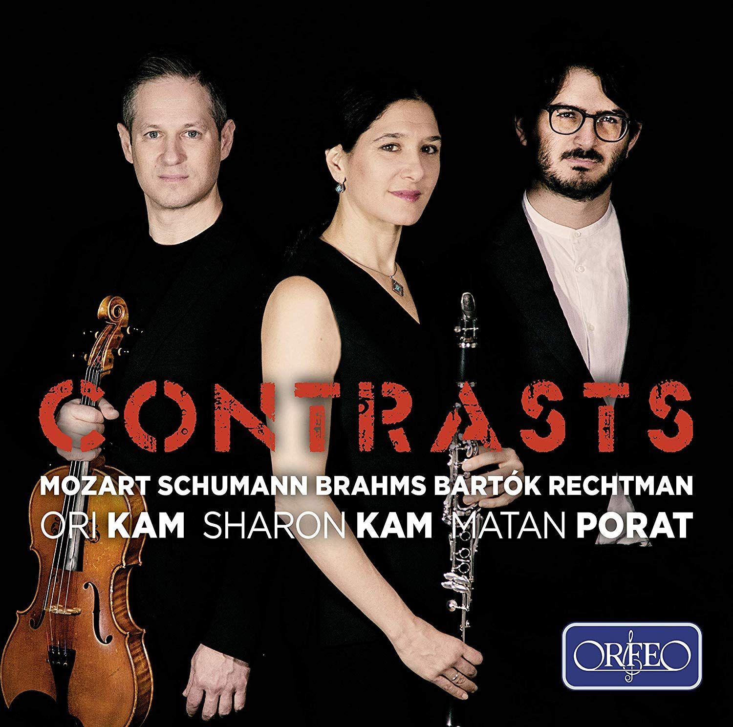 Audio Cd Nuovo - Ori Kam / Sharon Kam / Matan Porat - Contrasts: Mozart, Schuman