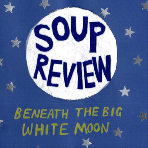 Soup Review Beneath the Big White Moon (Vinyl LP) 12" Album with CD