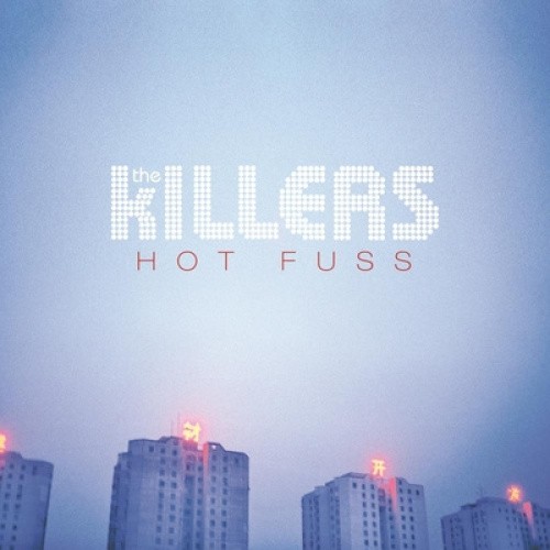 Hot Fuss [LP] by The Killers
