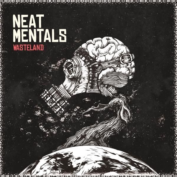 Vinile Neat Mentals - Wasteland