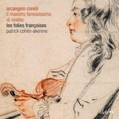 A. Corelli  /  F. Couperin  /  Folies Francoises - Il Maestro Famosissimo Di ...
