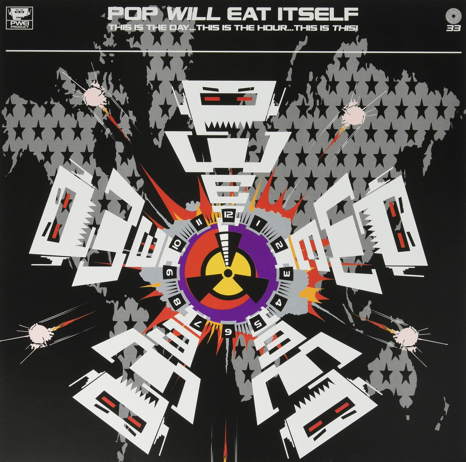 Pop Will Eat It This Is The Day...This Is The Hour...This Is This! 30 (Vinyl LP)