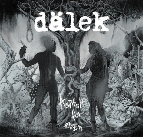 Dalek - Asphalt For Eden - Vinile
