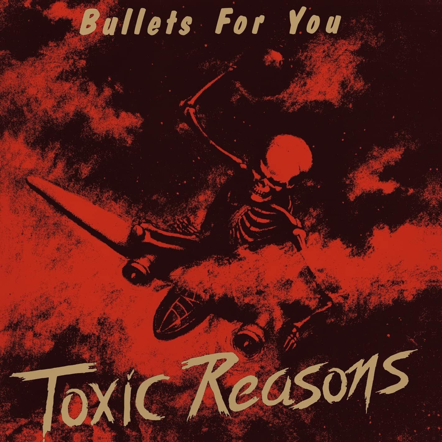 Toxic Reasons Bullets for You (CD) Album