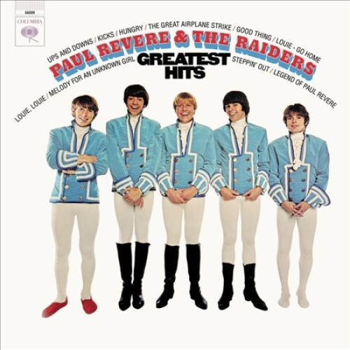 Greatest Hits by Paul Revere & The Raiders