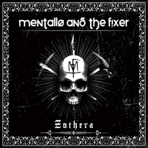 Mentallo & The Fixer Zothera (CD) Album