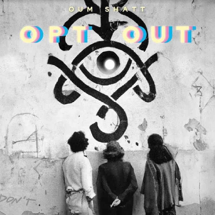 Oum Shatt Opt Out (CD) Album