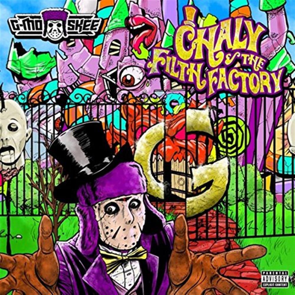 Chaly & The Filth Factory - G-Mo Skee (Audio cd)